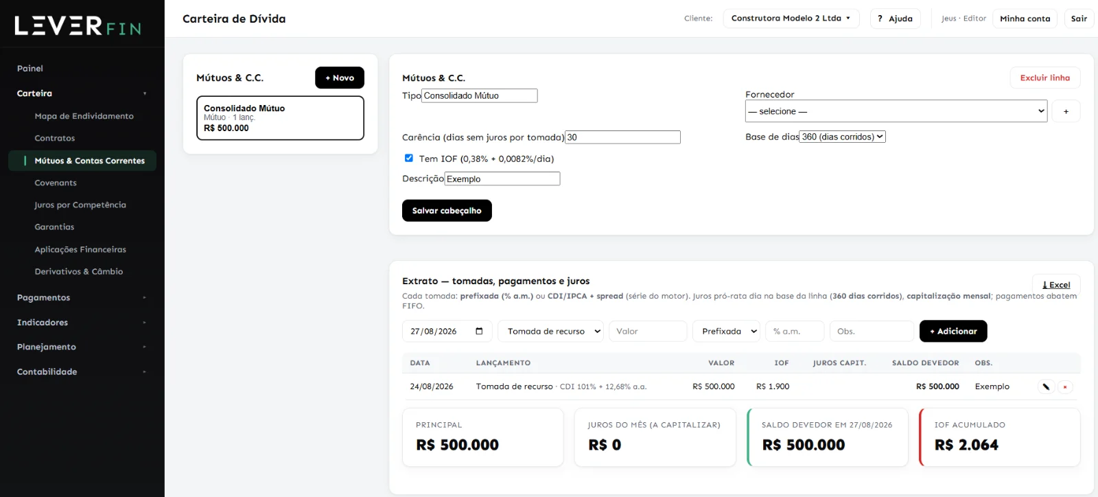 Tela de mútuos e contas correntes do LEVER FIN com carência, base de dias, IOF e extrato de tomadas, pagamentos e juros